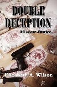 Enlarge image Cover: Double Deception - Elizabeth a Wilson