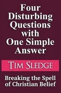 Cover: Four Disturbing Questions with One Simple Answer - Insighting Growth Publications Inc.