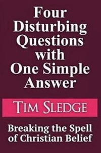 Enlarge image Cover: Four Disturbing Questions with One Simple Answer - Insighting Growth Publications Inc.