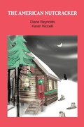 Cover: The American Nutcracker - Diane Reynolds