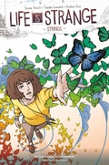 Cover: Life Is Strange Volume 3: Strings - Titan Comics