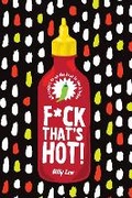 Cover: F*ck That's Hot! - Smith Street Books