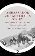 Cover: Ambassador Morgenthau's Story - Sophene
