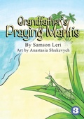 Cover: Grandfather's Praying Mantis - Library For All Limited