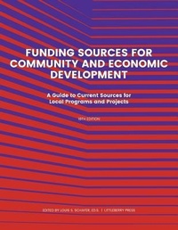 Enlarge image Cover: Funding Source for Community and Economic Development - Littleberry Press LLC