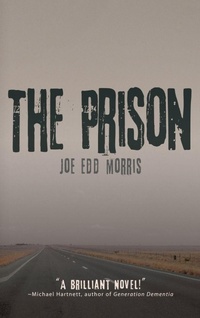 Enlarge image Cover: The Prison - BLACK ROSE WRITING