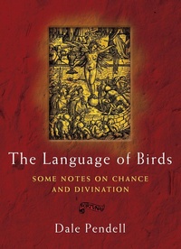 Abbildung von: The Language of Birds - Three Hands Press
