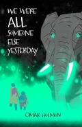 Cover: We Were All Someone Else Yesterday - Button Poetry