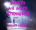 Cover: Before We Were Strangers - Dreamscape Media