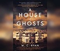 Cover: A House of Ghosts - Dreamscape Media