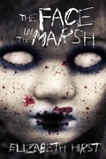 Cover: The Face in the Marsh - Renaissance Press