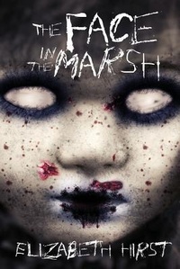 Enlarge image Cover: The Face in the Marsh - Renaissance Press