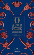 Cover: A Day at Chateau de Chantilly - Flammarion