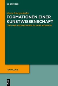 Abbildung von: Formationen einer Kunstwissenschaft - De Gruyter