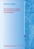 Cover: Der leise Flug der Eulen als Vorbild f&uuml;r bionische Anwendungen - Franz Steiner Verlag
