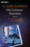 Cover: Die Centauri-Maschine - Heyne