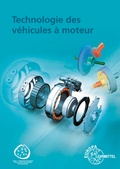 Cover: Technologie des v&eacute;hicules &agrave; moteur - Europa-Lehrmittel