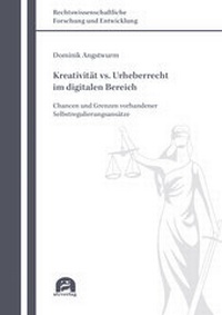 Abbildung von: Kreativität vs. Urheberrecht im digitalen Bereich - utzverlag GmbH