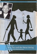 Cover: Max Tau und der Neue Verlag - Verlag Dreiviertelhaus