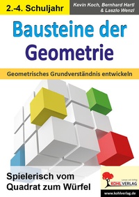Enlarge image Cover: Bausteine der Geometrie - KOHL VERLAG Der Verlag mit dem Baum