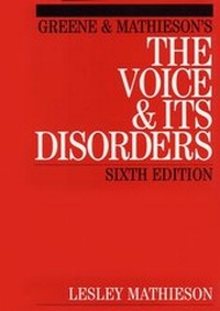 Bild: Greene and Mathieson's the Voice and its Disorders - Wiley