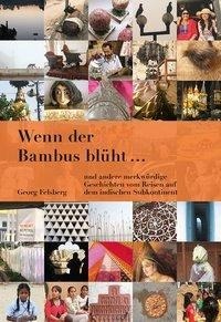 Bild vergrößern Bild: Wenn der Bambus blüht... - Georg Felsberg