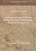 Cover: Sacred Landscape of Thebes During the Reign of Hatshepsut - Iksio Pan