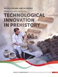 Cover: Detecting and explaining technological innovation in prehistory - Sidestone Press