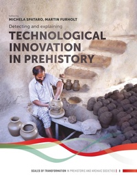 Enlarge image Cover: Detecting and explaining technological innovation in prehistory - Sidestone Press