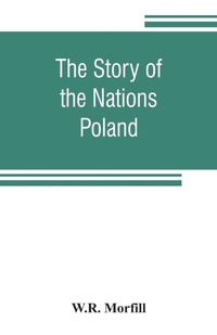 Enlarge image Cover: The Story of the Nations - ALPHA EDITION