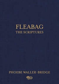 Abbildung von: Fleabag: The Scriptures - Ballantine Books Inc.