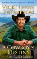 Cover: A Cowboy's Destiny (The McGavin Brothers, #15) - Ocean Dance Press LLC