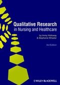 Cover: Qualitative Research in Nursing and Healthcare - Wiley-Blackwell
