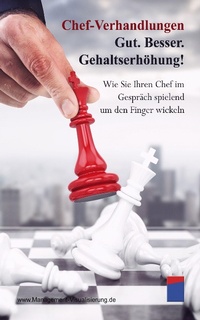 Abbildung von: Chef-Verhandlungen: Gut. Besser. Gehaltserhöhung! - XinXii