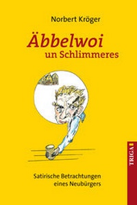 Abbildung von: Äbbelwoi un Schlimmeres - TRIGA Der Verlag Gerlinde Heß