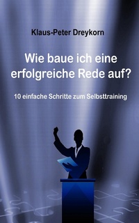 Abbildung von: Wie baue ich eine erfolgreiche Rede auf? - XinXii