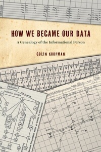 Abbildung von: How We Became Our Data - University of Chicago Press