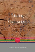 Cover: Making Civilizations - Harvard University Press