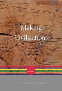 Enlarge image Cover: Making Civilizations - Harvard University Press