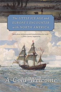 Enlarge image Cover: A Cold Welcome - Harvard University Press