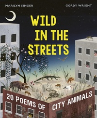 Enlarge image Cover: Wild in the Streets - words & pictures