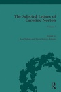Cover: The Selected Letters of Caroline Norton - Routledge