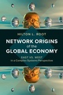 Cover: Network Origins of the Global Economy - Cambridge University Press