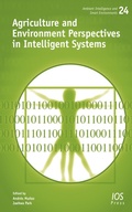Cover: Agriculture and Environment Perspectives in Intelligent Systems - IOS Press,US
