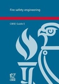 Cover: CIBSE Guide E: Fire Safety Engineering 2019 - Chartered Institution of Building Services Engineers