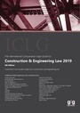 Cover: The International Comparative Legal Guide to: Construction & Engineering Law 2019 - Global Legal Group Ltd