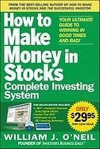 Enlarge image Cover: The How to Make Money in Stocks Complete Investing System: Your Ultimate Guide to Winning in Good Times and Bad - McGraw-Hill Professional