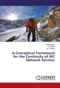 Cover: A Conceptual Framework for the Continuity of MC Network Services - LAP Lambert Academic Publishing
