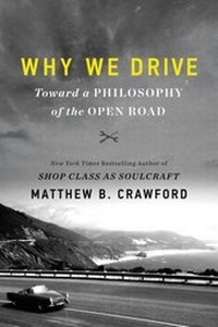Abbildung von: Why We Drive - Mariner Books