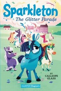 Enlarge image Cover: Sparkleton #2: The Glitter Parade - HarperCollins